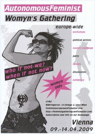 Autonomous Feminist Womy´s Gathering \[W9]\Who if not we? When if not now?