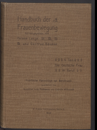 Handbuch der Frauenbewegung : fünfter Teil : Die Deutsche Frau im Beruf