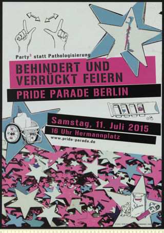Pride Parade Berlin. "behindert und verrückt feiern"