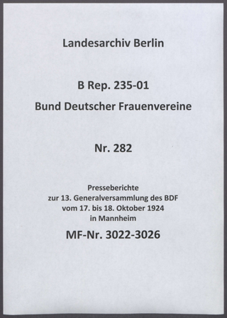 Presseberichte zur 13. Generalversammlung des BDF vom 17. bis 18. Oktober 1924 in Mannheim