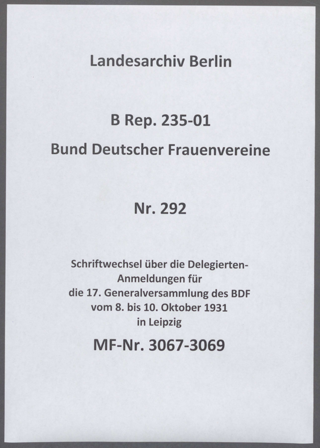 Schriftwechsel über die Delegierten-Anmeldungen für die 17. Generalversammlung des BDF vom 8. bis 10. Oktober 1931 in Leipzig 