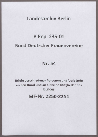 Briefe verschiedener Personen und Verbände an den Bund und an einzelne Mitglieder des Bundes