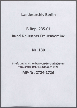 Briefe und Anschreiben von Gertrud Bäumer von Januar 1917 bis Oktober 1926