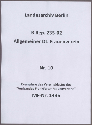 Exemplare des Vereinsblattes des "Verbandes Frankfurter Frauenvereine"