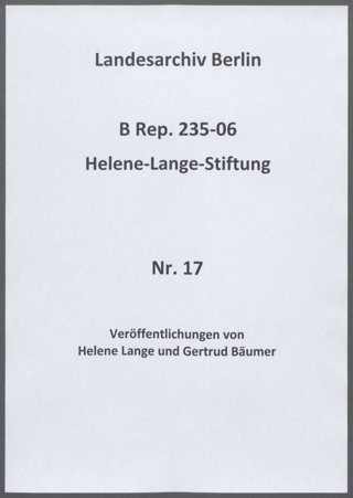 Veröffentlichungen von Helene Lange und Gertrud Bäumer
