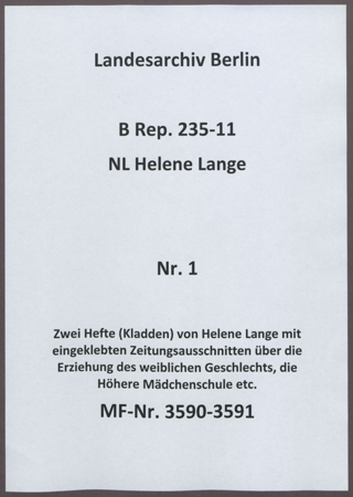 Zwei Hefte (Kladden) von Helene Lange mit eingeklebten Zeitungsausschnitten über Erziehung des weiblichen Geschlechts, Höhere Mädchenschule etc.