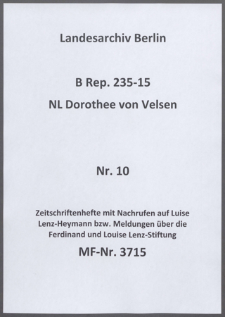 Zeitschriftenhefte mit Nachrufen auf Luise Lenz-Heymann bzw. Meldungen über die Ferdinand und Louise Lenz-Stiftung