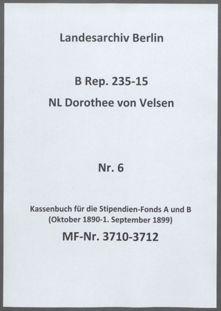 Kassenbuch für die Stipendien-Fonds A und B (Oktober 1890-1. September 1899)