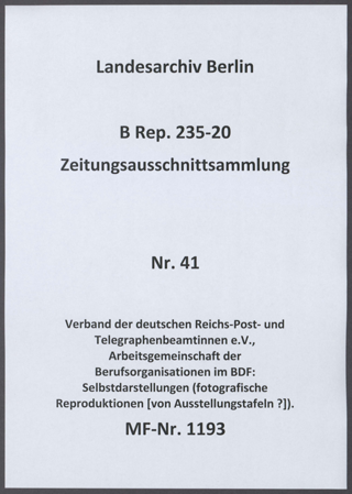 Verband der deutschen Reichs-Post- und Telegraphenbeamtinnen e.V., Arbeitsgemeinschaft der Berufsorganisationen im BDF: Selbstdarstellungen (fotografische Reproduktionen [von Ausstellungstafeln ?]).