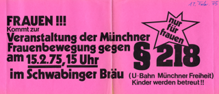 Frauen!!! : Kommt zur Veranstaltung der Münchner Frauenbewegung gegen § 218